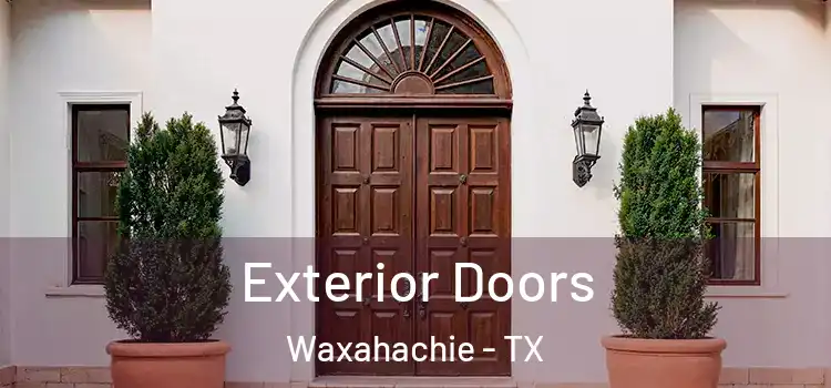  Exterior Doors Waxahachie - TX
